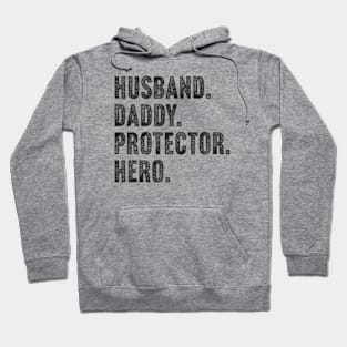 Husband Daddy Protector Hero Hoodie